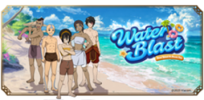 スマホ戦略ゲーム『アバター: 伝説を刻む者』、夏の新イベント『ウォーターブラスト』を8月20日より開催！