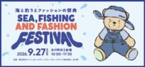 グローブライド・マッシュグループ・女川町が共創　「海と釣りとファッションの祭典2026」9月27日開催