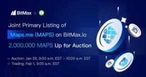 BitMax、Maps.me（MAPS）の新規上場・オークションを発表