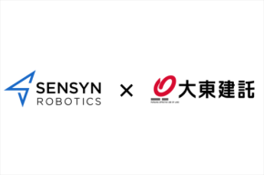 「センシンロボティクス×大東建託」施工現場のDX推進を目的に共同開発基本契約締結