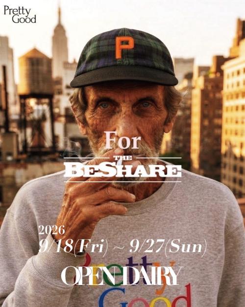 THE BE SHARE×Pretty Good POP UP EVENT