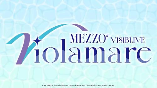 MEZZO" VISIBLIVE "Violamare" 開催決定ビジュアル