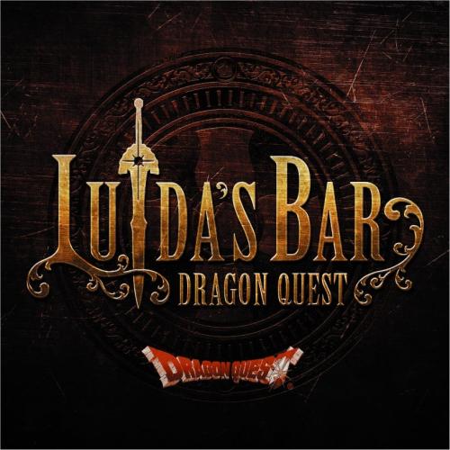 LUIDA'S BAR(ルイーダの酒場) 『Autumn Fair』