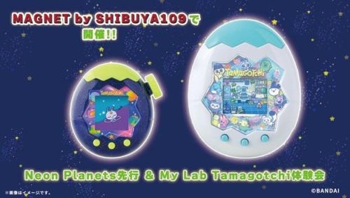 Neon Planets先行＆My Lab Tamagotchi体験会