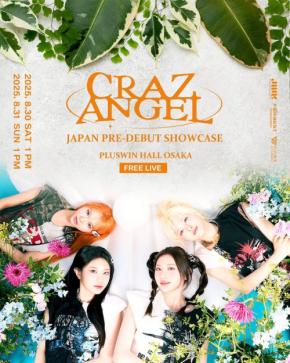 初来日!韓国ガールズグループ「CRAZANGEL」無料ショーケース開催決定