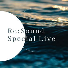 大阪・舞洲で「Re:Sound Special Live」開催!一人ひとりに心温まるひとときを音楽で届けます