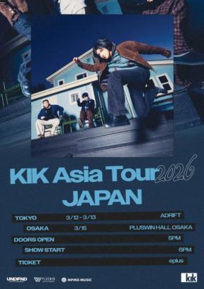KIK初の日本公演『KIK Asia Tour 2026 JAPAN』3月に開催決定!