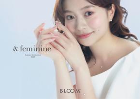 「BLOOM2025 Summer Collection」が新登場！- フェミニンジュエリーがこの夏の相棒に
