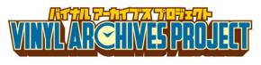 「バイナルアーカイブスプロジェクト」始動！懐かしの特撮・ロボット玩具が復刻