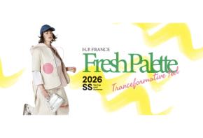 「アッシュ・ペー・フランス」Fresh Paletteをテーマにした2026年春夏コレクションを順次展開開始