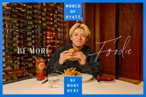 アンバサダー・岸優太(Number_i)出演！　ワールド オブ ハイアット『Be More Foodie（もっと、美食を）』　【新ブランドムービー】公開！！